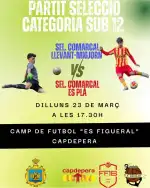 Partido de Selección Sub 12: Llevant-Migjorn vs Es Pla en Capdepera