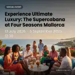 Supercabana Experience im Four Seasons Mallorca genießen - Bild 1