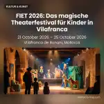 FIET 2026: Das magische Theaterfestival für Kinder in Vilafranca - Bild 1