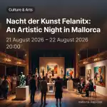 Nacht der Kunst Felanitx: Ein Abend voller Kreativität