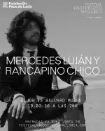 Mercedes Luján y Rancapino Chico - Festival Paco de Lucía Mallorca