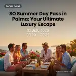 SO Summer Day Pass: Dein exklusiver Luxustag im SO MALLORCA