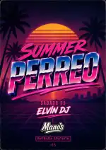 Summer Perreo im Mano's Place: Heiße Rhythmen in Mallorca