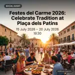 Festes del Carme 2026: Ein Fest für die Sinne auf der Plaça dels Patins