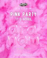 Ara Nam Fest - Pink Party en Vellum Campos
