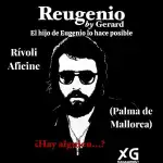 REUGENIO BY GERARD | ¿HAY ALGUIEN? en Palma