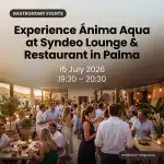 Ánima Aqua im Syndeo: Dein exklusives Genuss-Event in Palma
