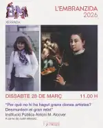 L'EMBRANZIDA 2026 - Charla: ¿Por qué no ha habido grandes mujeres artistas?