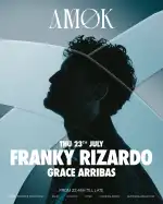 Franky Rizardo live at AMØK Discoteca on July 23, 2026