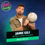 Jaime Gili | Me Iba a Comer el Mundo im Rívoli Aficine - Bild 1