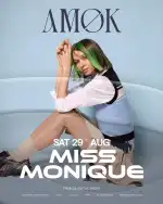 AMØK präsentiert: Miss Monique – Ein elektronisches Highlight - Bild 1