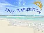 Skye Babysitting