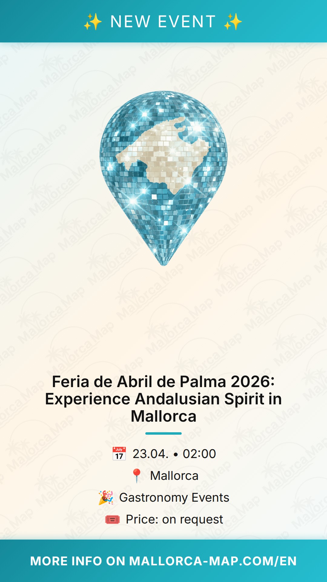 Feria de Abril de Palma 2026: Experience Andalusian Spirit in Mallorca