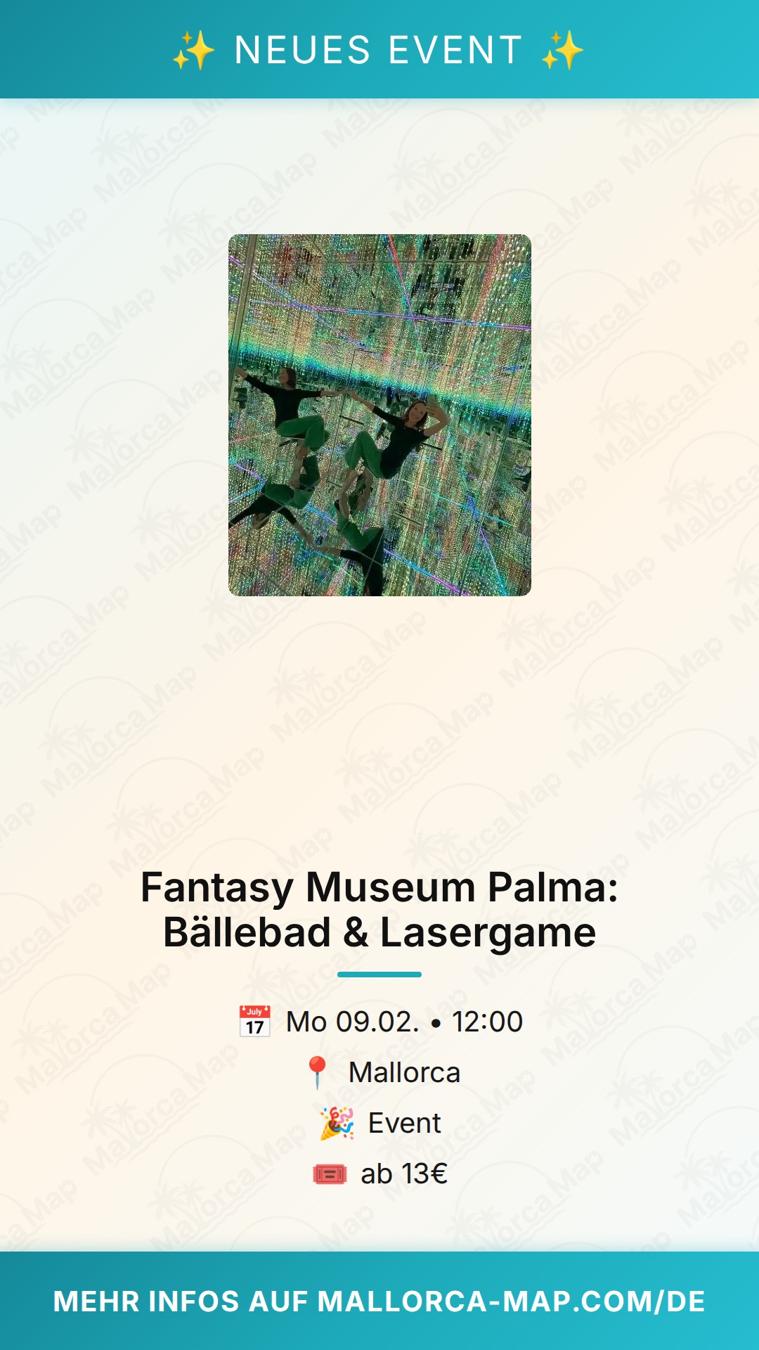 Fantasy Museum Palma: Bällebad & Lasergame